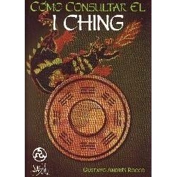 Cómo Consultar el I Ching