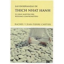 Las Enseñanzas de Thich Nhat Hanh