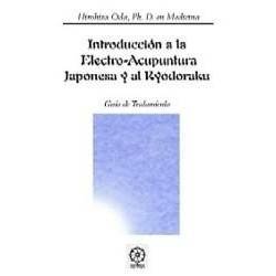 Introducción a la Electro-Acupuntura Japonesa y al Ryodoraku