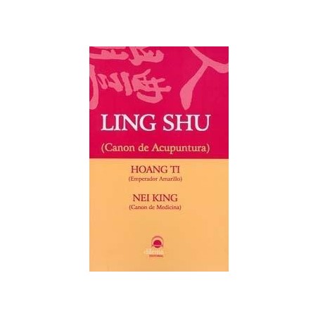 Ling Shu (Canon de Acupuntura)