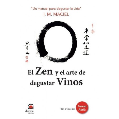 El zen y el arte de degustar vinos