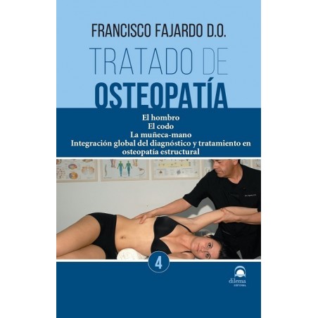 Tratado de osteopatía. Tomo 4