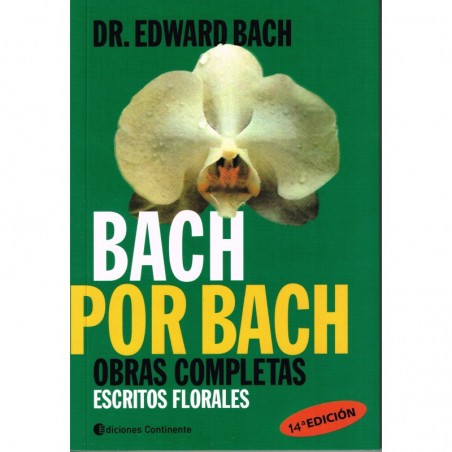 Bach Por Bach. Obras Completas