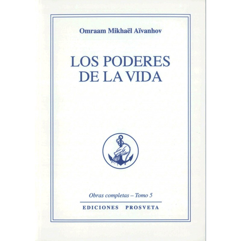 Los poderes de la vida