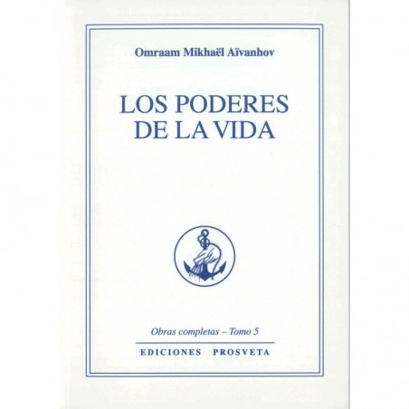Los poderes de la vida