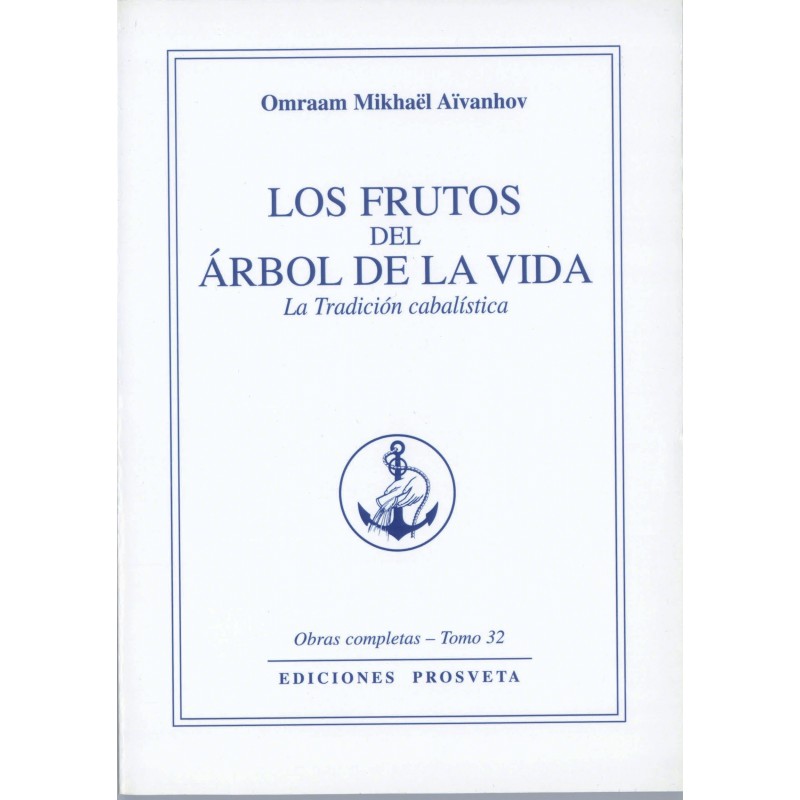 Los frutos del árbol de la vida