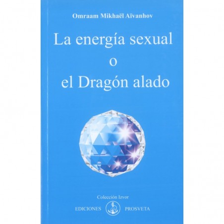 La energía sexual o el dragón alado