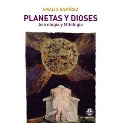Planetas y dioses. Astrología y mitología