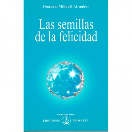 Las semillas de la felicidad