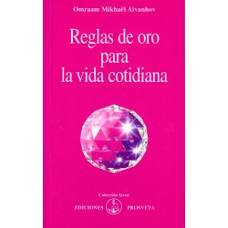 Reglas de oro para la vida cotidiana