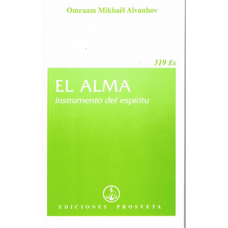 El alma instrumento del espíritu