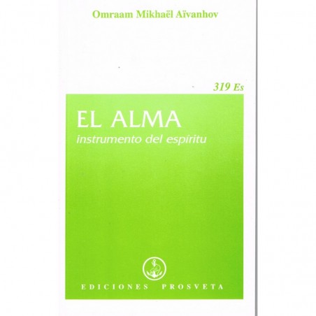El alma instrumento del espíritu