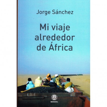 Mi viaje alrededor de África
