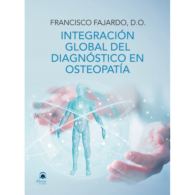 Integración global del Diagnóstico en Osteopatía
