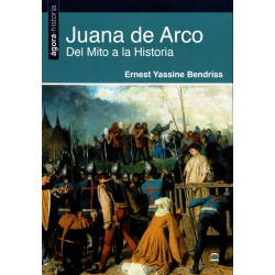Juana de Arco. Del Mito a...