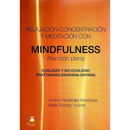 Relajación, Concentración y Meditación con MINDFULNESS