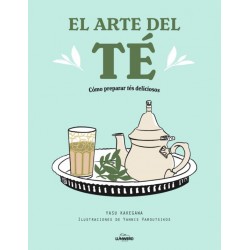 EL ARTE DEL TÉ: CÓMO...