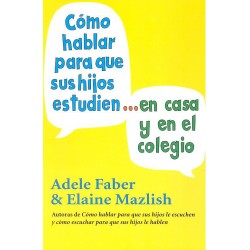 Cómo hablar para que sus...