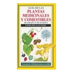 Guia de las Plantas Medicinales y Comestibles