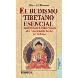 El Budismo Tibetano Esencial